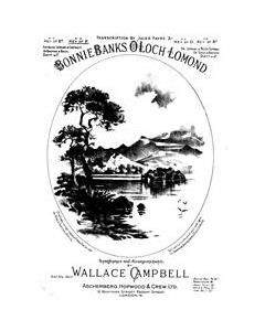 Bonnie Banks O'Loch Lomond — Wallace Campbell