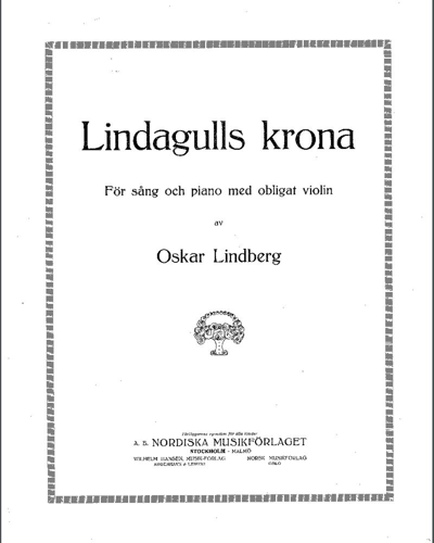 Lindagull's Crown — Oskar Lindberg