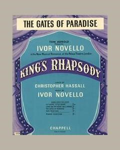 The Gates Of Paradise (from 'King's Rhapsody') — Ivor Novello