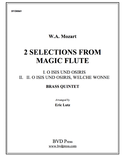 2 Selections (from 'The Magic Flute') — 莫扎特