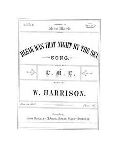 Bleak Was That Night By The Sea — W. Harrison