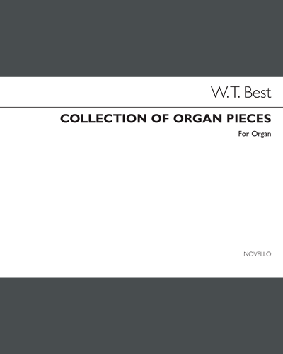 A Collection of Organ Pieces, Book 1 — William Thomas Best