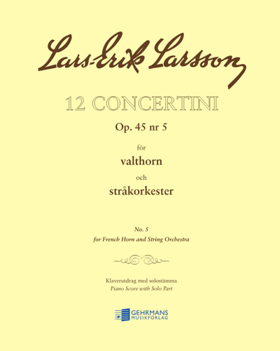 Concertino No. 5, op. 45 no. 5 — Lars-Erik Larsson