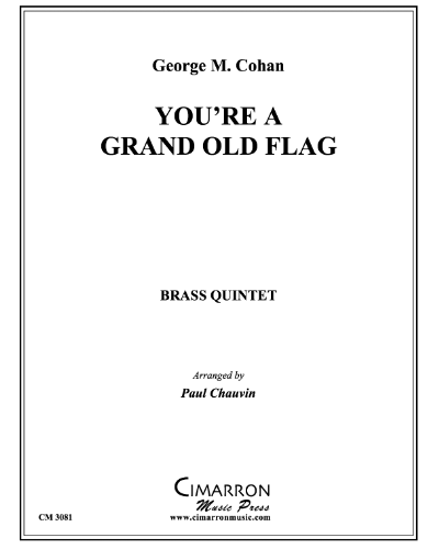 You're a Grand Old Flag — 乔治·M·科汉