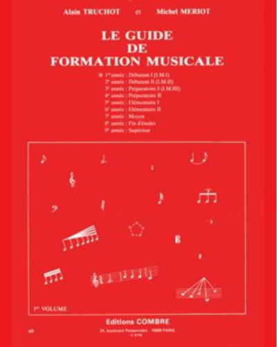 Music Training Guide, Vol. 1 — Alain Truchot