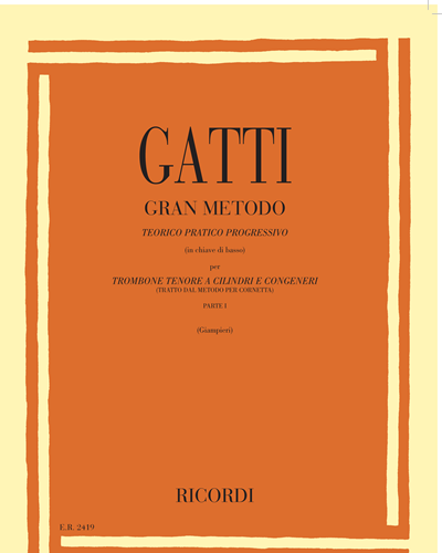 Gran metodo teorico pratico progressivo Parte 1 (in chiave di basso) — Luigi Gatti