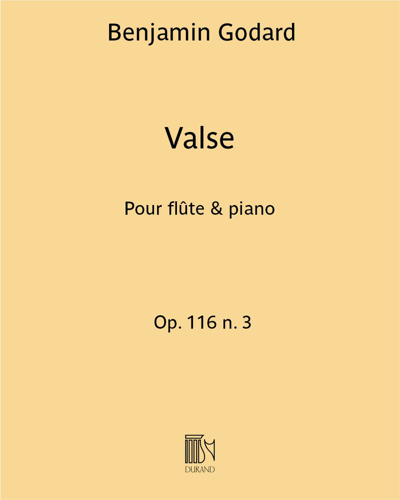 Valse (Extract No. 3 from 'Suite of Three Pieces', op. 116) — 本杰明·戈达