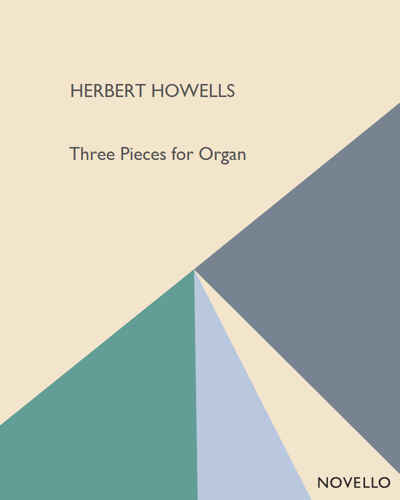 Three Pieces for Organ — 豪厄尔斯