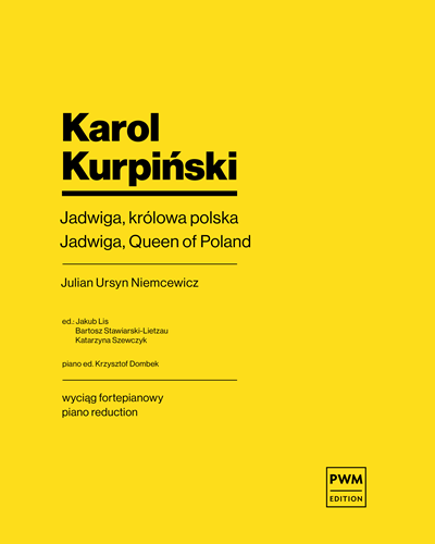 Jadwiga, Queen of Poland — Karol Kurpiński