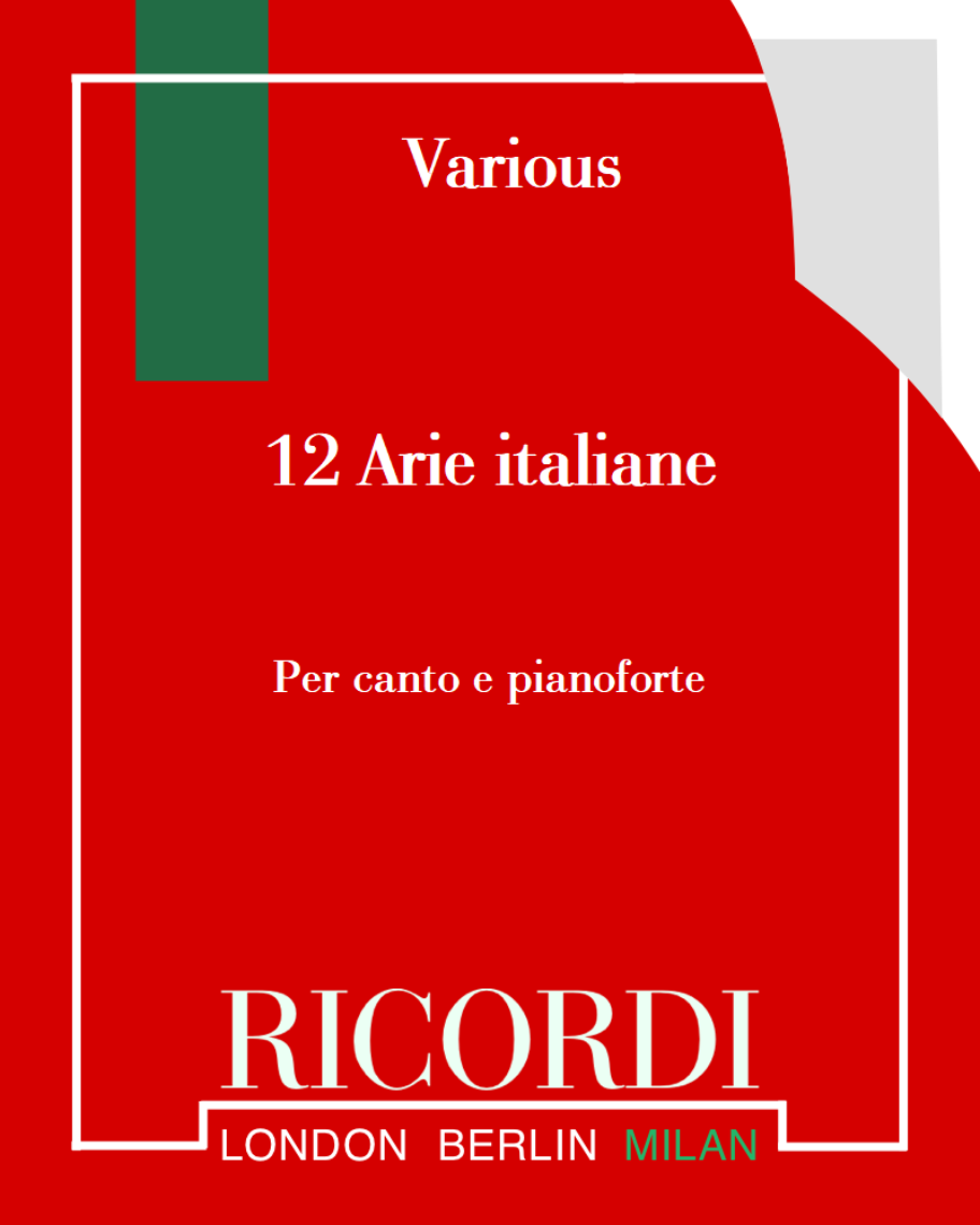 Twelve Italian Arias of the 17th and 18th Centuries — 合集