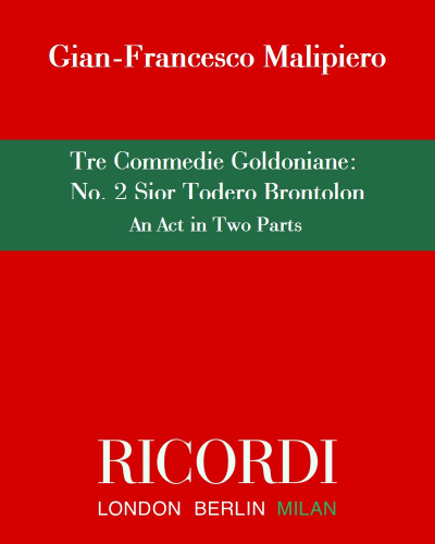 Sior Todero Brontolon (No. 2 from 'Tre Commedie Goldoniane') — 马利皮耶罗