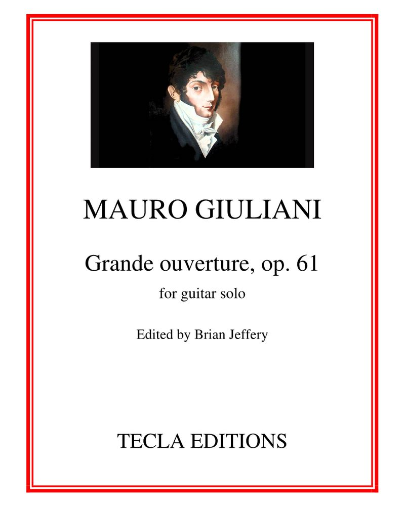 Grande Ouverture, op. 61 — 毛罗·朱利亚尼