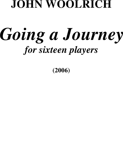 Going a Journey — John Woolrich