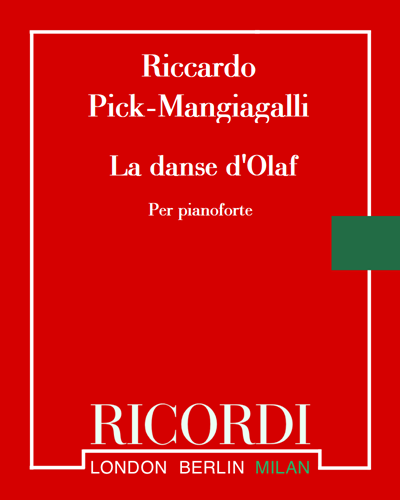 La danse d'Olaf (from 'Deux lunaires', op. 33) — Riccardo Pick-Mangiagalli