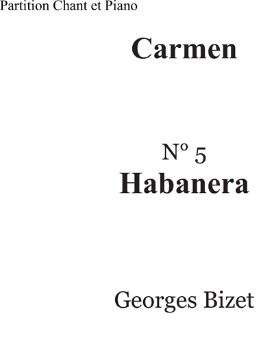 Habanera (No. 5 from 'Carmen') — 比才