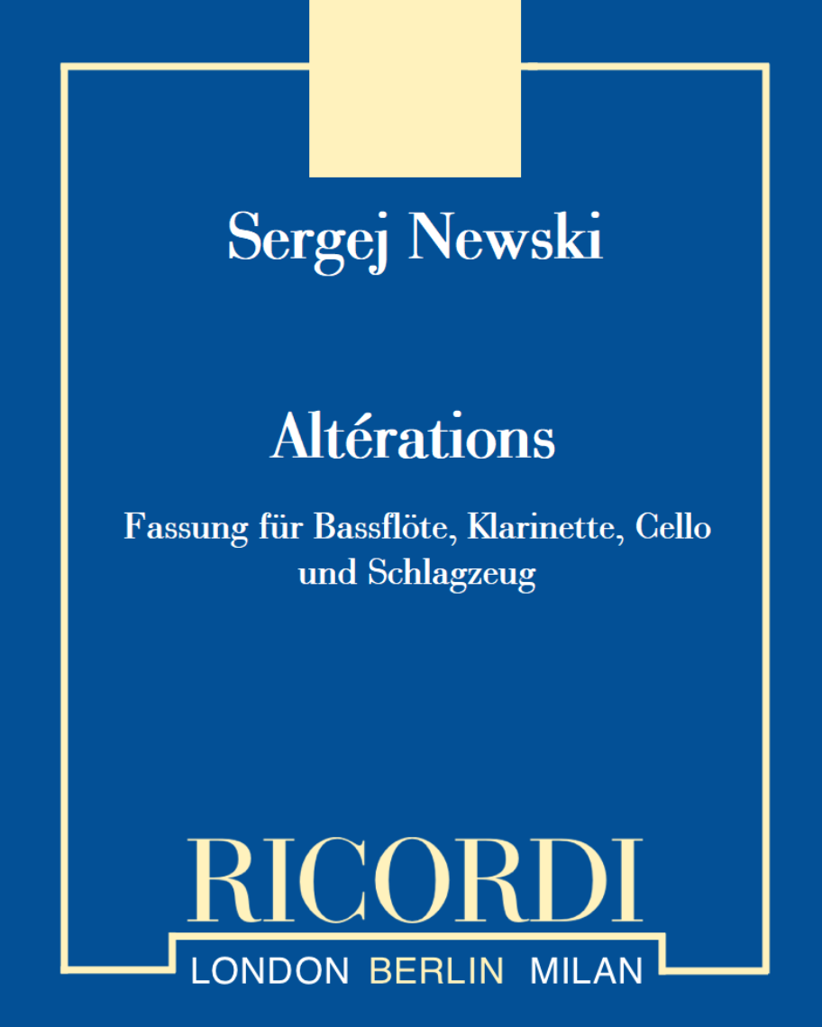 Altérations (Fassung für Bassflöte, Klarinette, Cello und Schlagzeug) — Sergej Newski