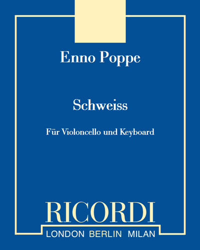 Schweiss - Für Violoncello und Keyboard — Enno Poppe