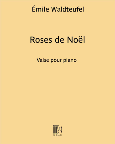 Roses de Noël — 瓦尔德退费尔