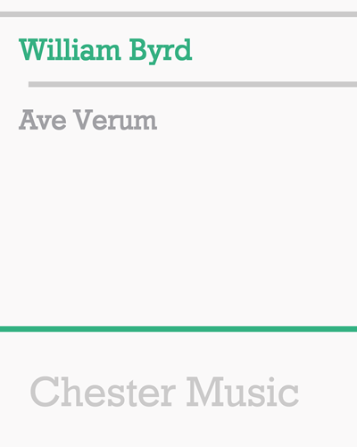 Ave Verum — 威廉·伯德