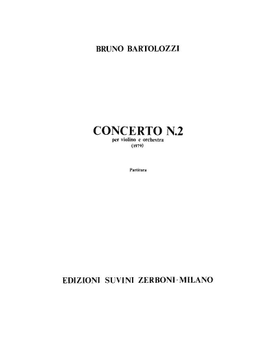 Violin Concerto No. 2 — Bruno Bartolozzi