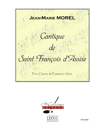 Cantique de Saint François d'Assise — Jean-Marie Morel