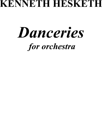 Danceries — Kenneth Hesketh