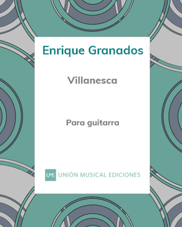 Villanesca (from 'Danza Española No. 4') — 格拉纳多斯