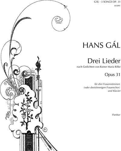 Three Songs, op. 31 — Hans Gál