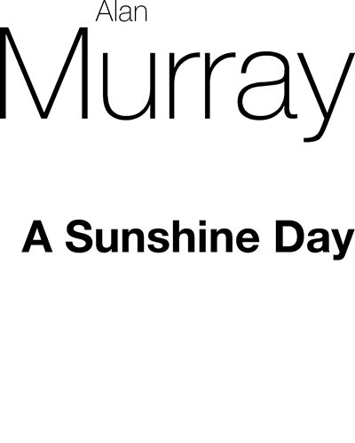 A Sunshine Day — Alan Murray