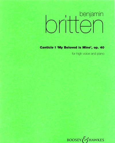Canticle ("My Beloved Is Mine"), op. 40, Vol. 1 — 布里顿