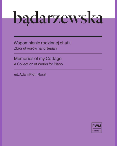 Memories of my Cottage — Tekla Bądarzewska-Baranowska