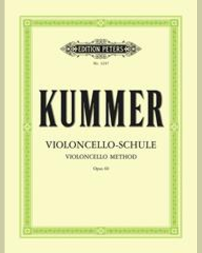 Violoncello Method Op. 60 — Friedrich August Kummer
