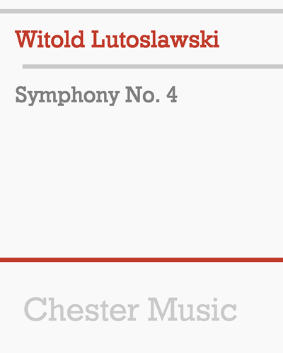Symphony No. 4 — 卢托斯瓦夫斯基