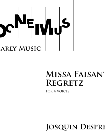 Missa Faisant Regretz — 佚名