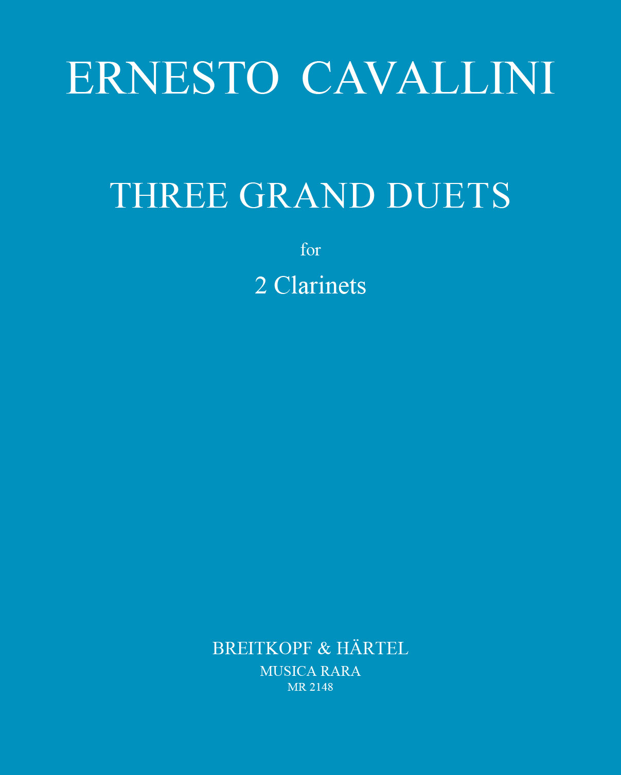Three Great Duets — Ernesto Cavallini