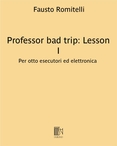 Professor bad trip: Lesson I — Fausto Romitelli