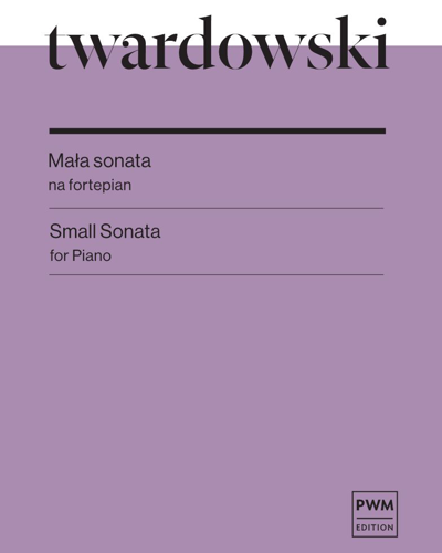 Small Sonata — Romuald Twardowski