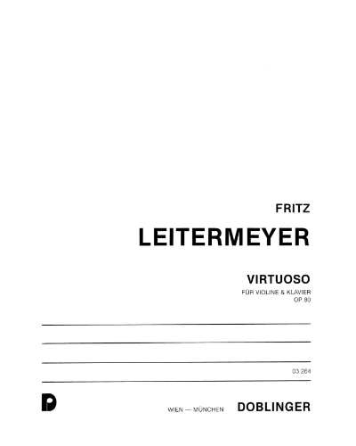 Virtuoso, op. 80 — Fritz Leitermeyer