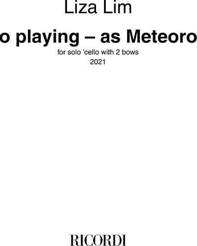Cello playing – as Meteorology — Liza Lim