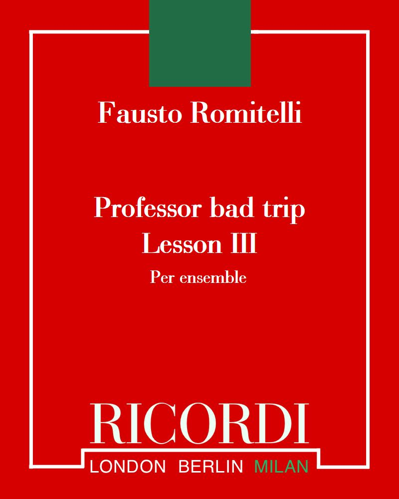 Professor bad trip: Lesson III — Fausto Romitelli
