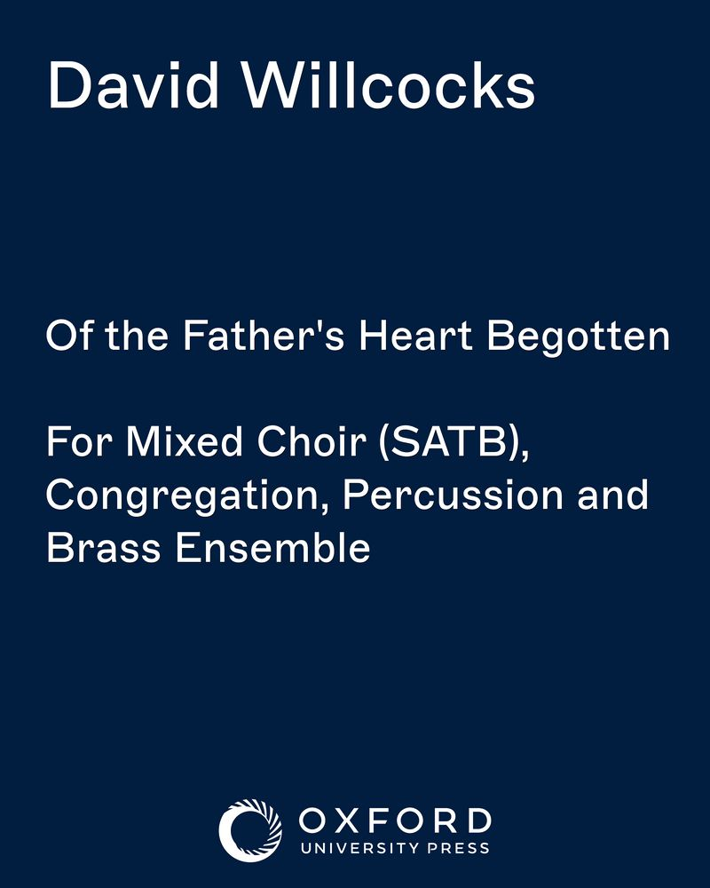 Of the Father's Heart Begotten — 大卫·威尔科克斯