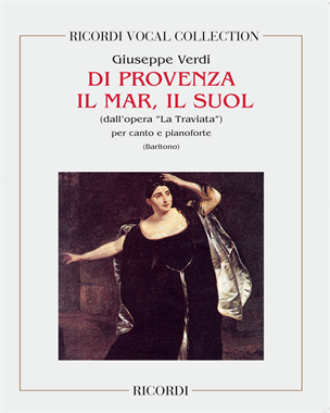 Di provenza il mar, il suol (from 'La Traviata') — Giuseppe Verdi