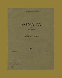 Sonata for Two Pianos — Arnold Bax