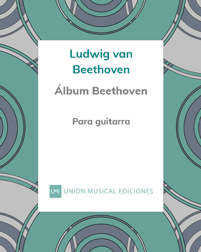 Album for the Youth, op. 68 (Transcription for Guitar) — Ludwig van Beethoven