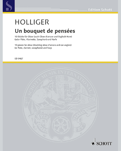 Un bouquet de pensées — Heinz Holliger