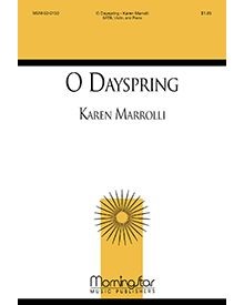 O Dayspring — Karen Marrolli