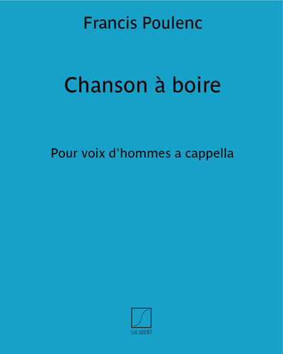 Chanson à boire — 普朗克