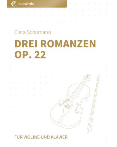 Three Romances, op. 22 No. 3 'Leidenschaftlich schnell' — 克拉拉·舒曼