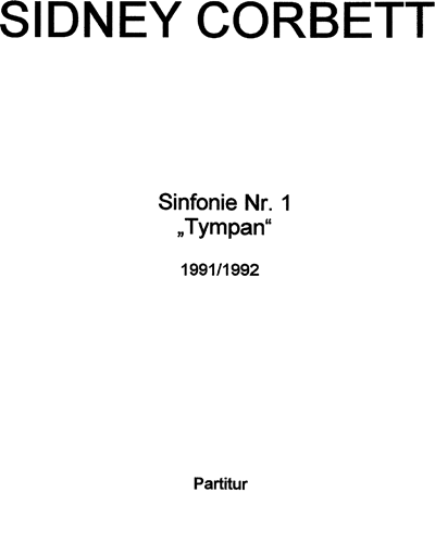 Symphony No. 1 'Tympan' — Sidney Corbett