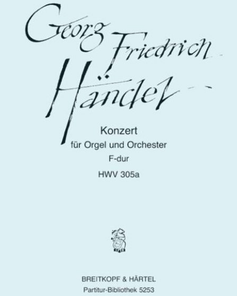 Orgelkonzert (Nr. 16) F-dur HWV 305a — 亨德尔